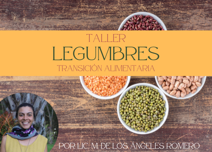 Taller de Legumbres (Transición Alimentaria)